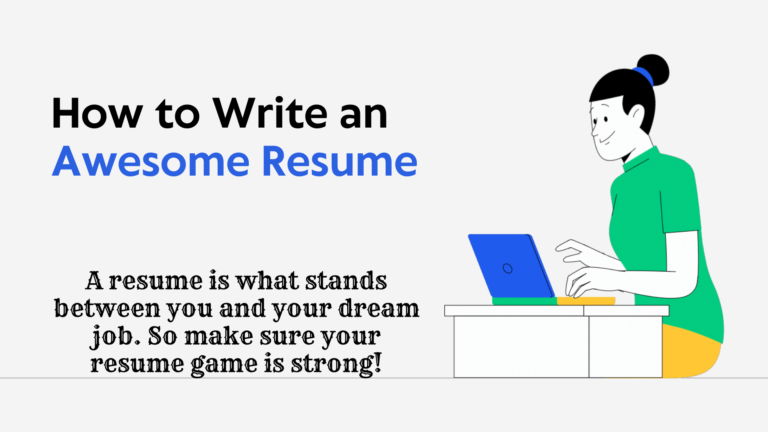 How to write an Awesome Resume